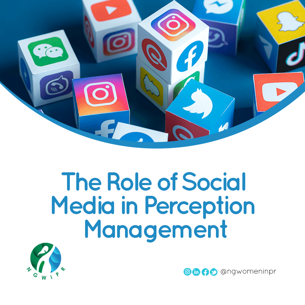 The Role of Social Media in Perception Management